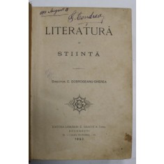 LITERATURA SI STIINTA , DIRECTOR C. DOBROGEANU - GHEREA , 1893
