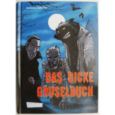 Das dicke Gruselbuch &ndash; Andreas Schluter