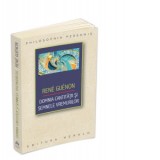 Domnia cantitatii si semnele vremurilor - Rene Guenon, Teodoru Ghiondea