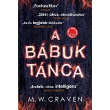 A b&aacute;buk t&aacute;nca - M. W. Craven