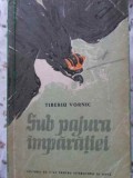 SUB PAJURA IMPARATIEI-TIBERIU VORNIC-230254