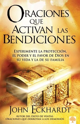Oraciones Que Activan las Bendiciones = Prayers That Activate Blessings foto