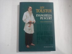 LEV TOLSTOI - EVANGHELIA PE SCURT