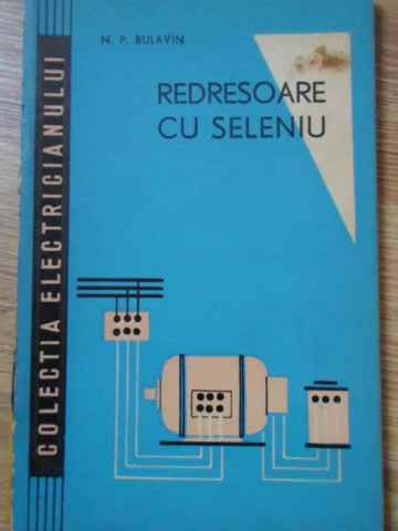 REDRESOARE CU SELENIU-N.P. BULAVIN