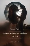 Pana cand ma voi vindeca de tine - Herg Benet