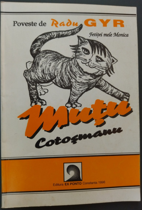RADU GYR (NENEA RADUCU): MUTU COTOSMANU (POVESTE PENTRU COPII IN VERSURI) [1996]