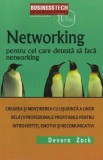 Networking pentru cei care detestă să facă networking - Paperback brosat - Devora Zack - Businesstech