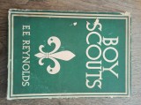 Cumpara ieftin BOY SCOUTS / CERCETASII - E.E.REYNOLDS , 1944