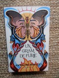 UN GRAM DE FURIE , roman de ANGELINE BOULLEY , 2021
