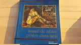 Manual de iubire pentru clasa intai- Corneliu Potolinca