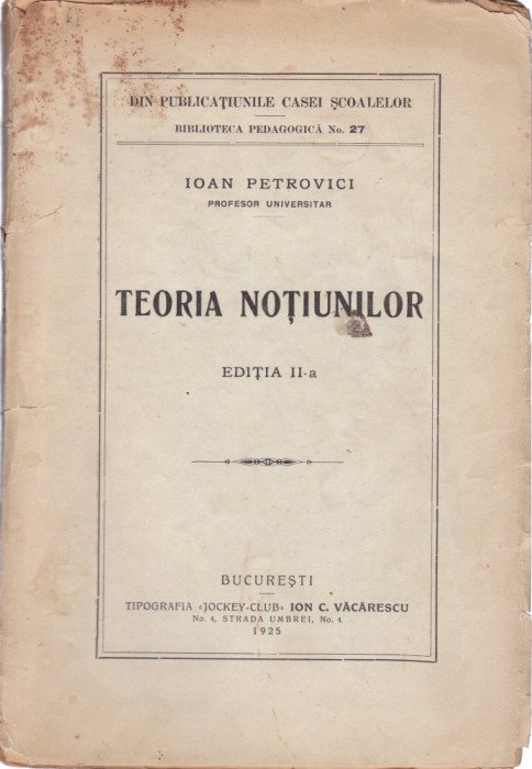 AS - IOAN PETROVICI - TEORIA NOTIUNILOR, EDITIA II-A