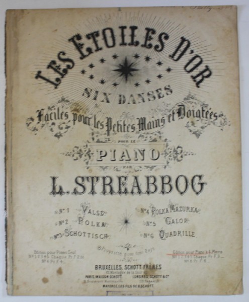 LES ETOILES D &#039;OR No. 1 , VALSE par L. STREABBOG , CCA. 1900 , PARTITURA