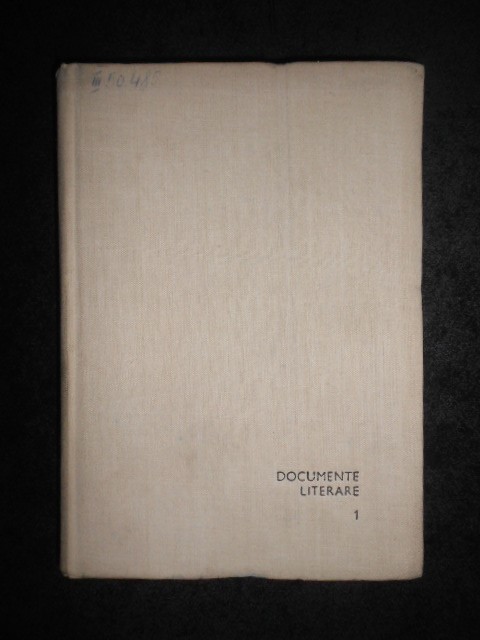 Gh. Cardas - Documente literare. Studii si documente. volumul 1 (1971)