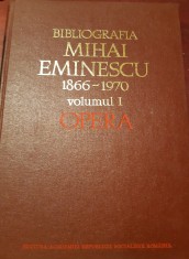 BIBLIOGRAFIA MIHAI EMINESCU VOLUMUL I.OPERA