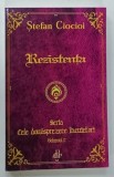 REZISTENTA , VOLUMUL II , SERIA CELE DOUASPREZECE INCUIETORI de STEFAN CIOCIOI , 2020