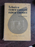 TEHNICA CERCETARII FIZICO CHIMICE - K.V. CIMUTOV