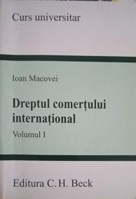 DREPTUL COMERTULUI INTERNATIONAL VOL.1-IOAN MACOVEI foto