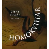 Homokvihar - Csehy Zolt&aacute;n