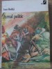 Jurnal Politic - Ioan Hudita, 1998, Institutul European, Istorie, 358 pagini, Paperback