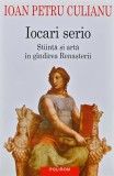 Cumpara ieftin Iocari serio - 2003 - IOAN PETRU CULIANU (Q155)