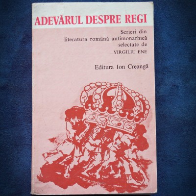 ADEVARUL DESPRE REGI - VIRGILIU ENE foto