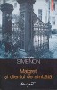 Maigret si clientul de sambata - Georges Simenon, Polirom, 2013, Carte Politista, Romana, Paperback