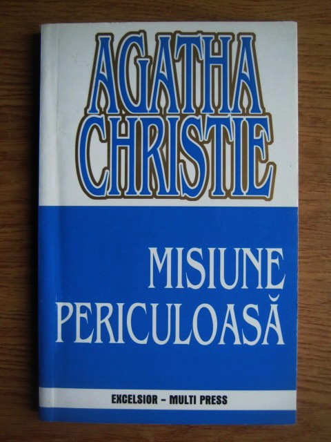 Agatha Christie - Misiune periculoasa