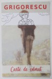 GRIGORESCU , CARTE DE COLORAT , de ANA STEFAN ANDRONIC , ANII &#039;2000