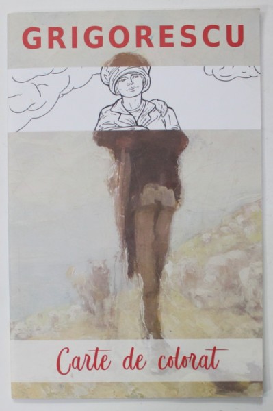 GRIGORESCU , CARTE DE COLORAT , de ANA STEFAN ANDRONIC , ANII &#039;2000