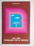 Broșură turistică &bdquo;Rumania. 2050 a&ntilde;os &ndash; Itinerarios por la historia&rdquo;, 1979