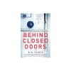 Behind Closed Doors