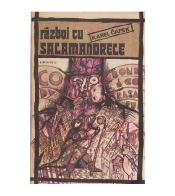 Karel Capek - Razboi cu salamandrele - 114723 foto