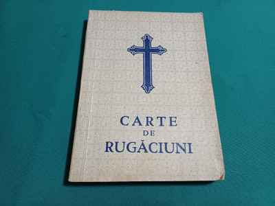 CARTE DE RUGĂCIUNI PENTRU TOT CREȘTINUL /JUSTINIAN / 1972 * foto