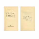 Gellu Naum, Castelul Orbilor, 1946, exemplar numerotat, cu dedicatie olografa