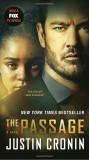 The Passage (TV Tie-In Edition): A Novel | Justin Cronin, 2019