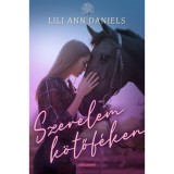 Szerelem k&ouml;tőf&eacute;ken - Lili Ann Daniels