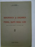 Nicolae T. Buzea, Ignoranta și eroarea in penal după noul cod