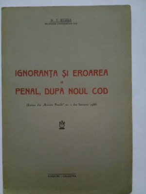 Nicolae T. Buzea, Ignoranta și eroarea in penal după noul cod foto