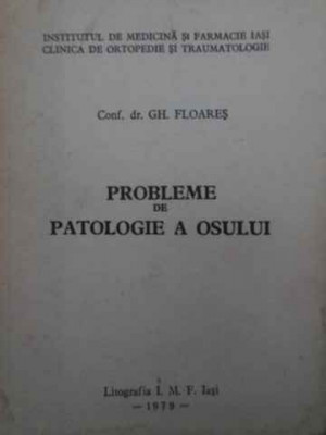 PROBLEME DE PATOLOGIE A OSULUI-GH. FLOARES foto