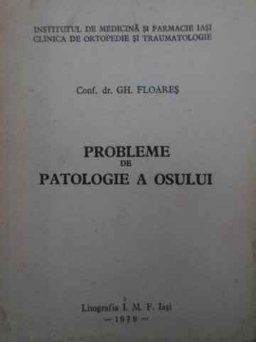 PROBLEME DE PATOLOGIE A OSULUI-GH. FLOARES-114974