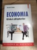 Economia - Ghidul utilizatorilor - Ha-Joon Chang (Editura Polirom, 2014)