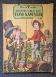AVENTURILE LUI TOM SAWYER - Mark Twain (editura Ion Creanga)
