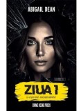 Ziua 1/Abigail Dean, Crime Scene Press