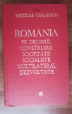 Myh 311 - Romania pe drumul... - 18 - Nicolae Ceausescu - 1979 - De colectie