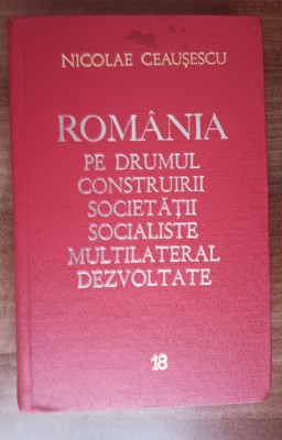 myh 311 - Romania pe drumul... - 18 - Nicolae Ceausescu - 1979 - De colectie foto