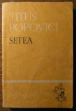 Titus Popovici - Setea - Vol. I