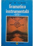 St. M. Ilinca - Gramatica instrumentala (Editia: 1995)