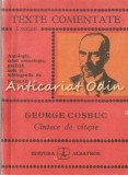Cintece de Vitejie - G. Cosbuc, Editura Albatros 1981, volum Lyceum, carte beletristica, 106 pagini
