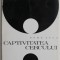 Captivitatea cercului &ndash; Nora Iuga (prima editie)