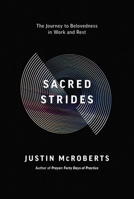 Sacred Strides: The Journey to Belovedness in Work and Rest foto